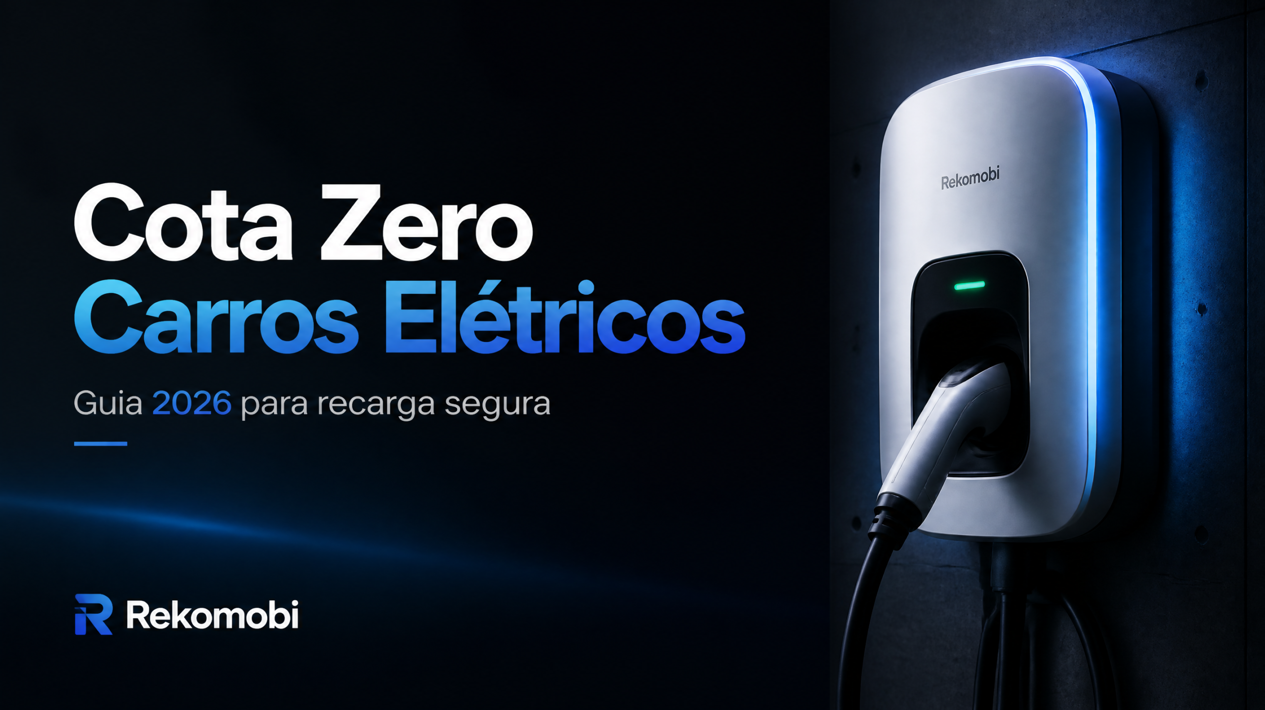 cota zero carros elétricos 2026 com wallbox Rekomobi para recarga EV